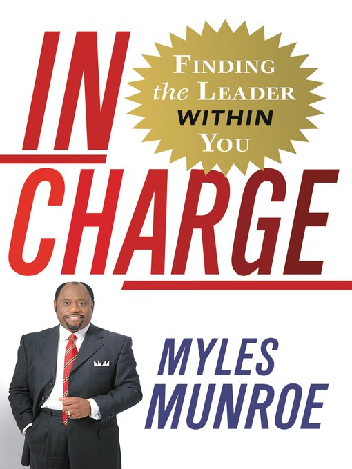 Title details for In Charge by Myles Munroe - Available